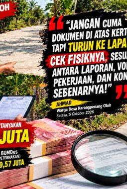 Dana Desa Karang Penang Oloh Rp870 juta Disorot, Inspektorat Didesak Gelar Audit